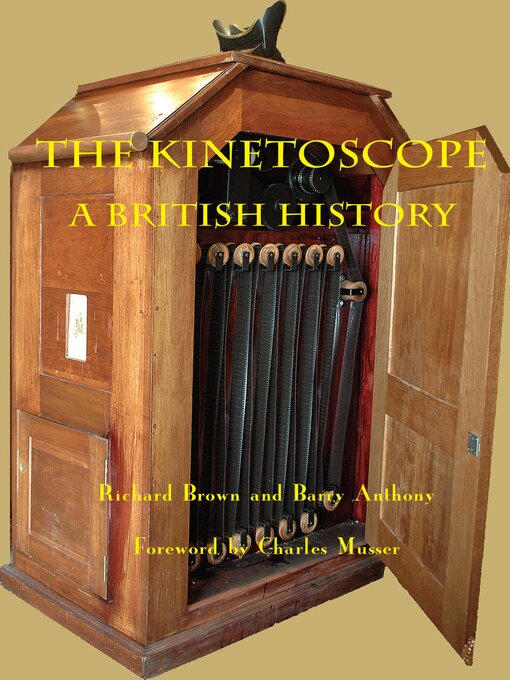 Title details for The Kinetoscope by Richard Brown - Available